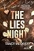 The lies night