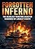 Forgotten Inferno: The Dead...