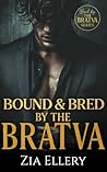 Bound and Bred by...