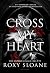 Cross My Heart (The Oxford Legacy, #1)