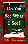 Do You See What I...