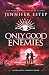 Only Good Enemies: A Galactic Bonds Book