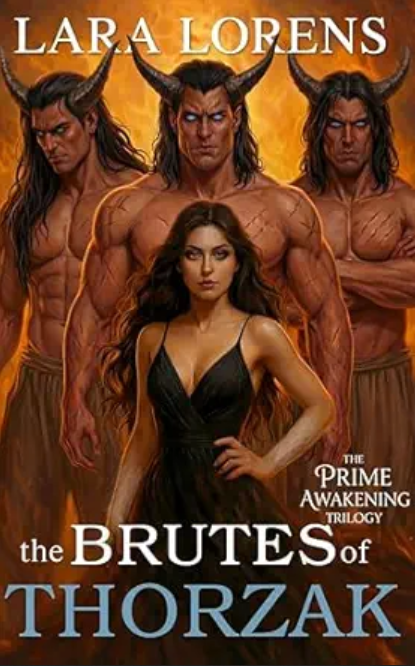 The Brutes of Thorzak: Captured and Claimed (The Prime Awakening Trilogy, #2)