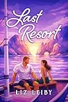 Last Resort: A sp...