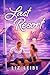 Last Resort by Liz Leiby