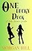 One Lucky Duck: A Rodeo Romance Novella