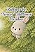 Rabbit and the Secret Wildf...