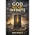 God Was Not Infinite: Rethi...