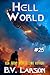 Hell World (Undying Mercenaries, #25)
