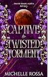 Captive to Twiste...