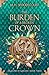The Burden of a Broken Crown (Dragons of Rokahn #3)