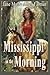 Mississippi in the Morning
