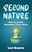 Second Nature: How to Build Ecohabits that Stick