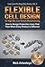 Flexible Cell Design for Hi...