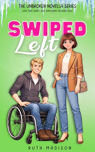 Swiped Left (Unbroken)