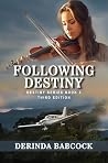 Following Destiny...