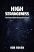 High Strangeness: The Patte...
