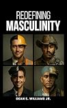 Redefining Masculinity