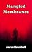 Mangled Membranes: horror s...