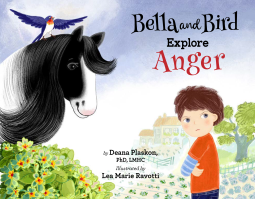 Bella and Bird Explore Anger (Hardcover)