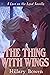 The Thing With Wings (Love on the Land #2)
