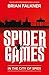 Spider Games : In the City of Spies