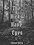 The Hicks Have Eyes