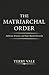 The Matriarchal Order by Terry Vale
