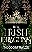 Her Irish Dragons (Irish Sh...