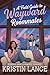 A Field Guide to Wayward Roommates by Kristin Lance