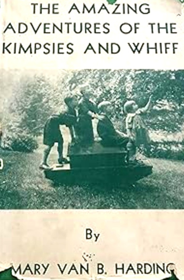 The Amazing Adventures of the Kimpsies and Whiff (Hardcover)