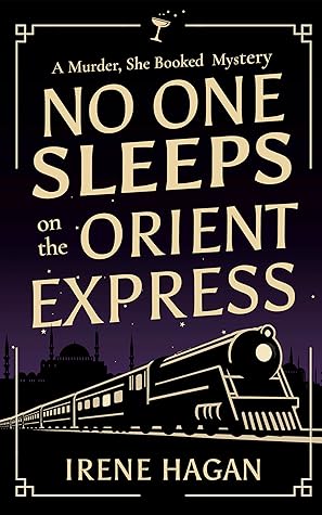 No One Sleeps on the Orient Express