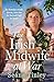 The Irish Midwife at War (T...
