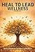 Heal to Lead Wellness: Stor...