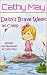 Daisy's Brave Week at Camp ...