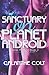 Sanctuary on Planet Android