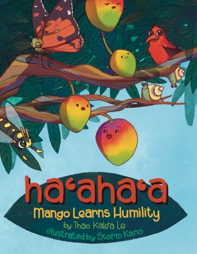Ha'aha'a is Humility (Aloha and Mindfulness)