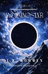 MORNINGSTAR: Morningstar Trilogy, #1