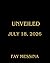 Unveiled