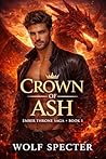CROWN OF ASH: A M...