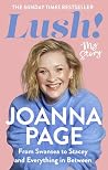 Lush!: My Story -...