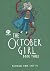 The October Girl Book Three