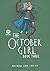 The October Girl Book Three