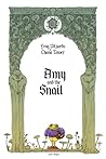 Amy and the Snail (Frog Wizards of Chana Tower)