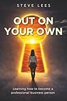 Out On Your Own: ...