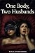 One Body, Two Husbands by M.S.O. PUBLISHING
