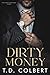 Dirty Money (Everett Brothe...