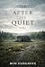 After the Quiet by Ron Hargrove