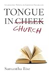 Tongue-in-Church:...