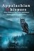Appalachian Whispers by Ida Mae Calloway